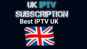 BEST IPTV UK